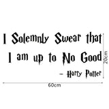 I Solemnly Swear That I Am Up To No Good Harry Potter Wall Or Window Decal